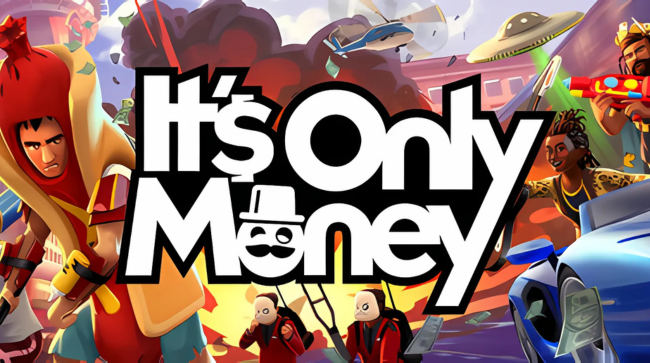 Its Only Money Free Download