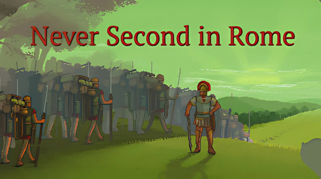 Never Second in Rome Free Download