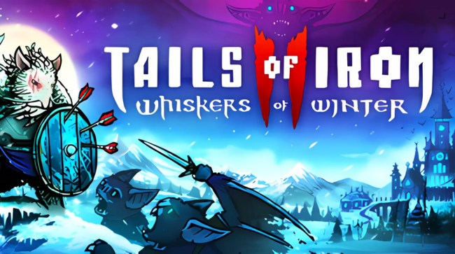 Tails of Iron 2 Whiskers of Winter Free Download