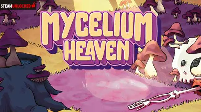 MYCELIUM HEAVEN Free Download