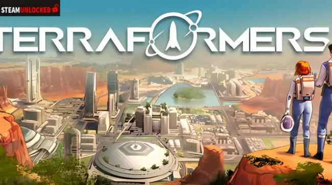 TERRAFORMERS Free Download